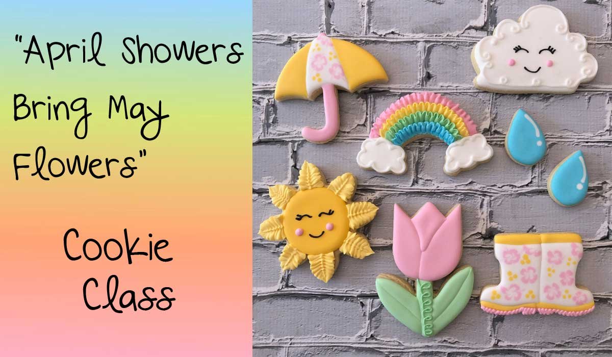 5-8:30PM: MAY FLOWERS COOKIE CLASS